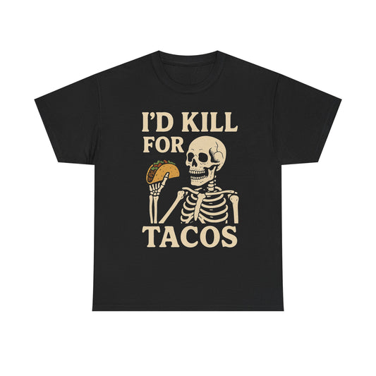 I'd Kill For Tacos Halloween T-Shirt