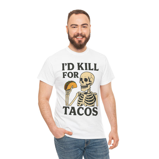 I'd Kill For Tacos Halloween T-Shirt